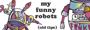 my funny rbot old